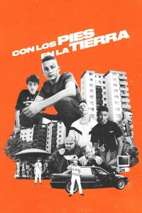 con los pies en la tierra poster