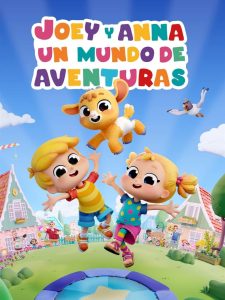 Joey y Anna - Un mundo de aventuras poster