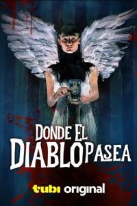 Donde el diablo pasea poster